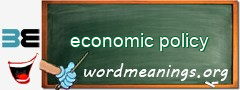 WordMeaning blackboard for economic policy